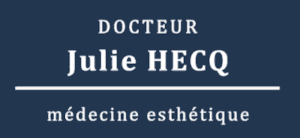 Docteur Julie Hecq - Médecine Esthétique
